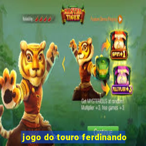 jogo do touro ferdinando